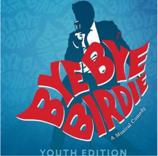 Bye Bye Birdie: Youth Edition 