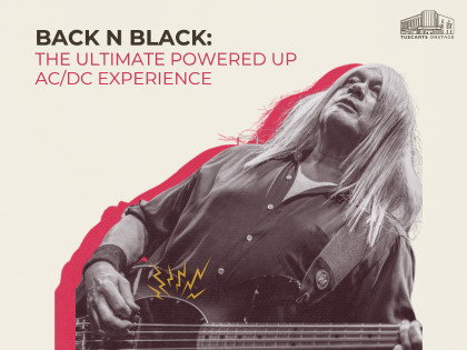 Back n Black: The Ultimate Powered Up AC/DC Experience