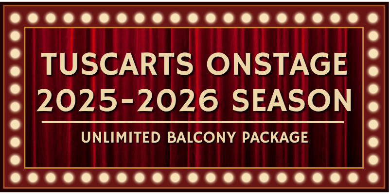 TuscArts Onstage Unlimited Balcony